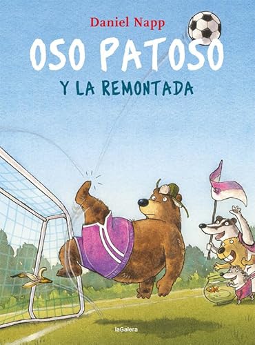 Oso Patoso y la remontada von laGalera