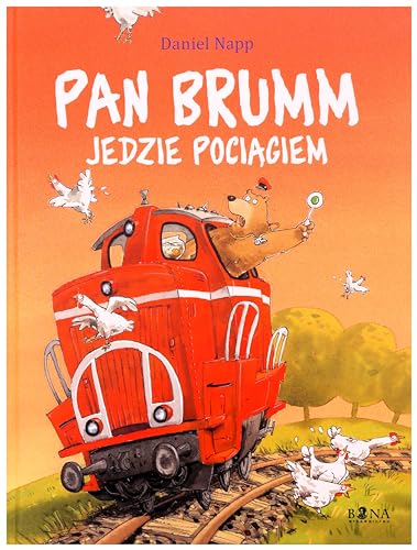 Pan Brumm jedzie pociagiem Pan Brumm jedzie pociagiem