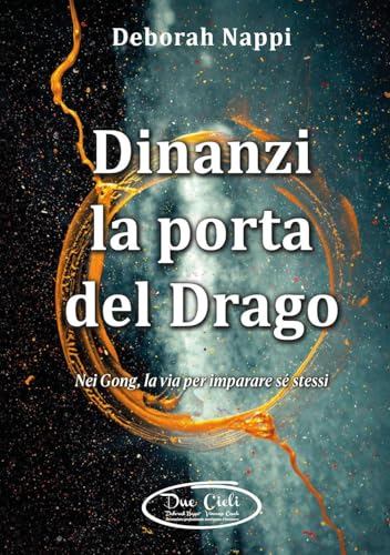 Dinanzi la porta del Drago von Youcanprint