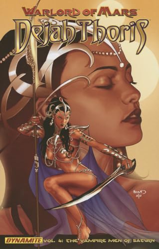 Warlord of Mars: Dejah Thoris Volume 4 - The Vampire Men of Saturn (WARLORD OF MARS DEJAH THORIS TP) von Dynamite Entertainment