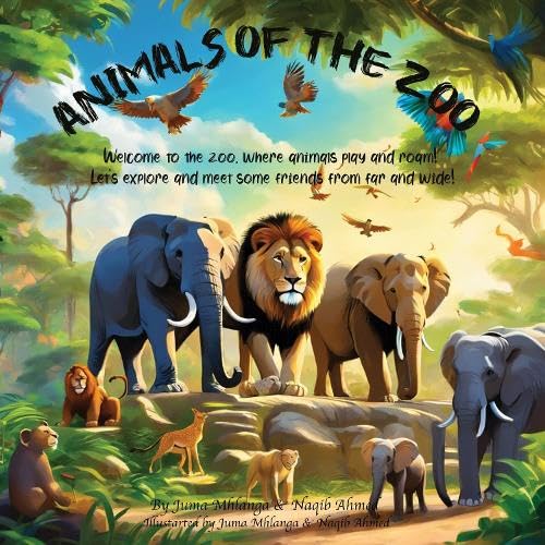 Animals of the Zoo Animals of the Zoo von i2i Publishing
