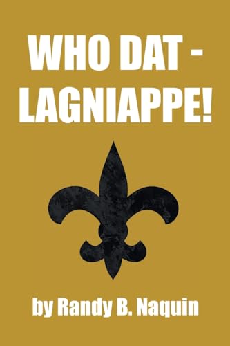 Who Dat - Lagniappe! von Newman Springs