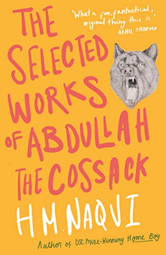 The Selected Works of Abdullah the Cossack The Selected Works of Abdullah the Cossack