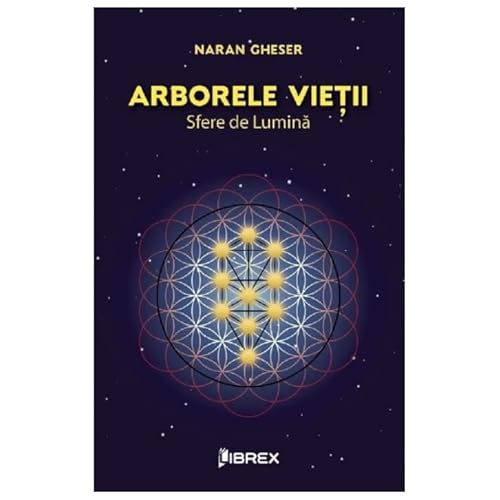 Arborele Vietii. Sfere De Lumina Arborele Vietii. Sfere De Lumina von Librex