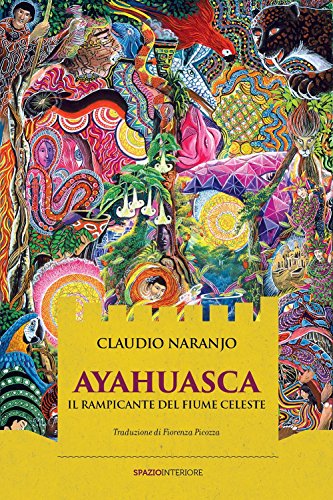 Ayahuasca. Il rampicante del fiume celeste (Karnak) von Spazio Interiore