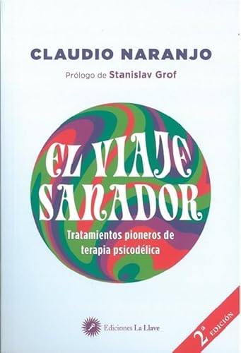 El viaje sanador: Tratamientos pioneros de terapia psicodélica