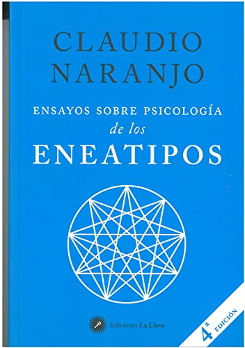 Ensayos sobre psicología de los eneatipos von Ediciones La Llave