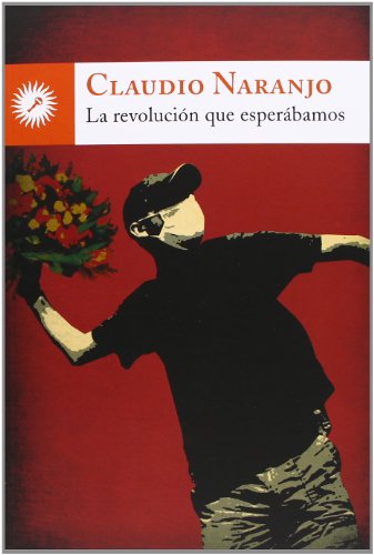 La revolución que esperábamos La revolución que esperábamos