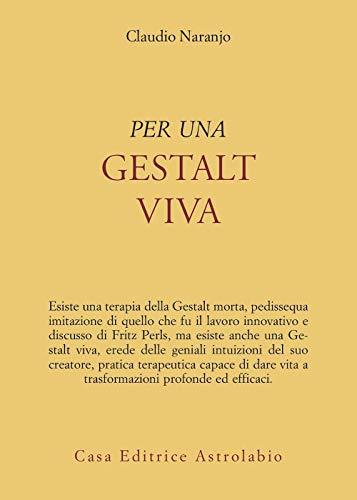Per una gestalt viva (Psiche e coscienza)