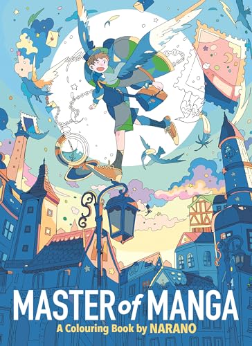 Master of Manga: A Colouring Book by Narano