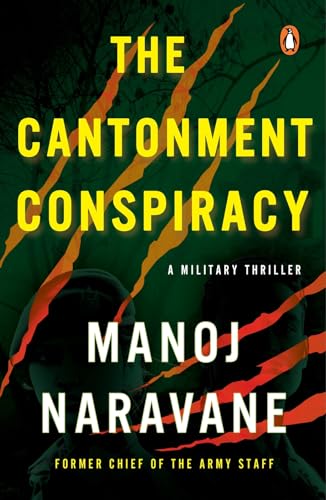 The Cantonment Conspiracy: A Military Thriller von Penguin Random House India Pvt. Ltd
