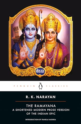 The Ramayana: A Shortened Modern Prose Version of the Indian Epic (Penguin Classics)