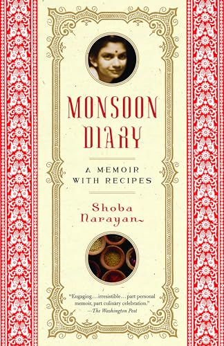 Monsoon Diary: A Memoir with Recipes von Random House Trade Paperbacks