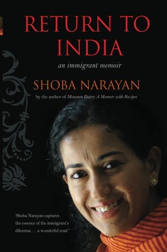Return to India: an immigrant memoir