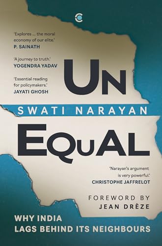 Unequal: Why India Lags Behind Its Neighbours von Context