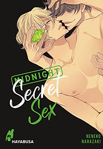 Midnight Secret Sex: Yaoi Manga ab 18 - Prickelnde Erotik und heiße Begegnungen in den Host Clubs von Tokyo! (Midnight Sex, Band 3) von Hayabusa