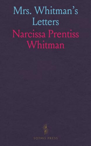 Mrs. Whitman's Letters