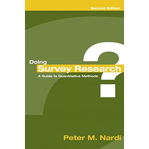 Doing Survey Research: A Guide to Quantitative Methods