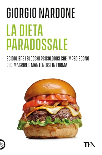 La dieta paradossale (Varia best seller) von TEA