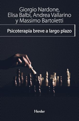 Psicoterapia breve a largo plazo (Enfoque estratégico, Band 0)