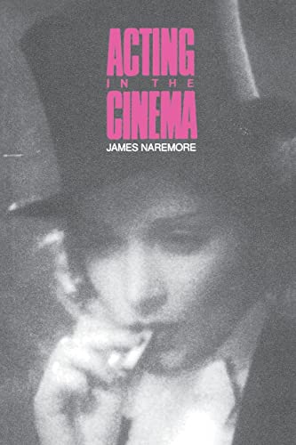 Acting in the Cinema von University of California Press