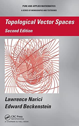 Topological Vector Spaces (Pure and Applied Mathematics) von CRC Press