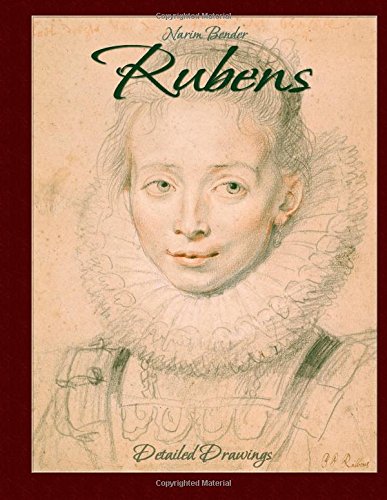 Rubens: Detailed Drawings von CreateSpace Independent Publishing Platform