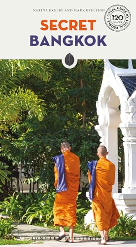 Secret Bangkok: A guide to the unusual and unfamiliar (Secret Guides)
