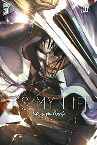 It's my Life 10 von "Manga Cult"