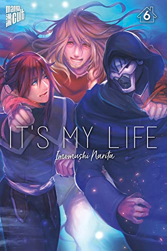 It's my Life 6 It's my Life 6 von "Manga Cult"