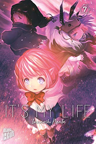 It's my Life 7 von "Manga Cult"
