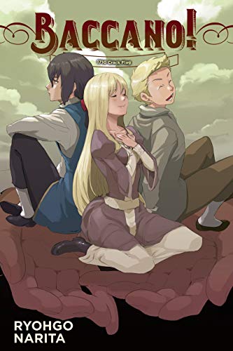 Baccano!, Vol. 15 (light novel): 1710 Crack Flag (BACCANO LIGHT NOVEL HC, Band 15)