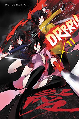 Durarara!!, Vol. 11 (light novel) (DURARARA LIGHT NOVEL SC, Band 11) von Yen Press