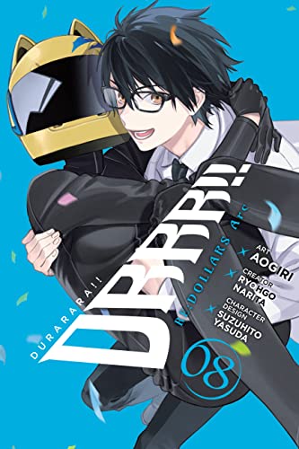 Durarara!! RE;DOLLARS Arc, Vol. 8: Volume 8 (Durarara! Re;dollars Arc, 8)