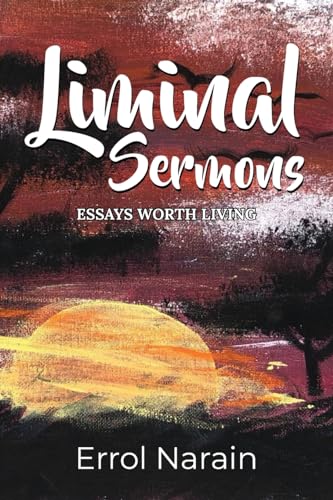 Liminal Sermons: Essays To Live By von ARPress
