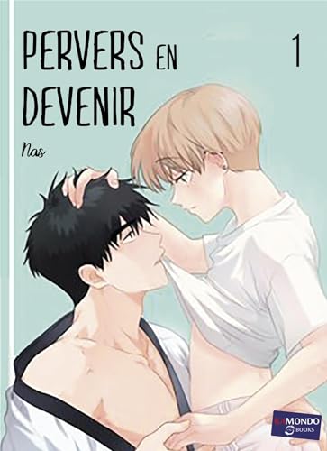 Pervers en devenir T1 von KAMONDO BOOKS