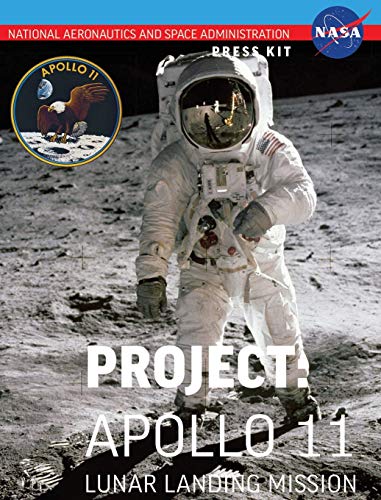 Apollo 11: The Official NASA Press Kit von www.Militarybookshop.Co.UK