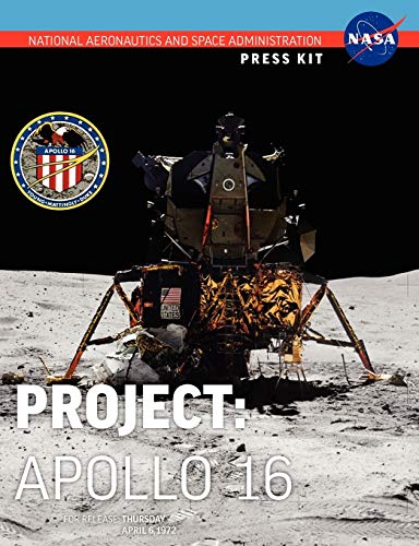 Apollo 16: The Official NASA Press Kit von www.Militarybookshop.Co.UK