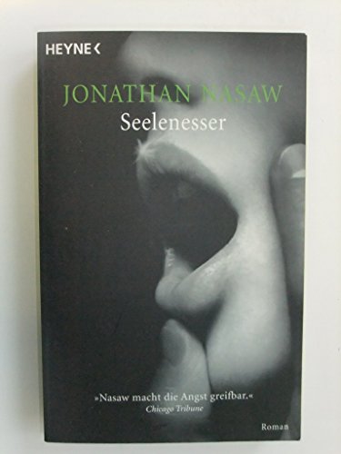 Seelenesser: Roman