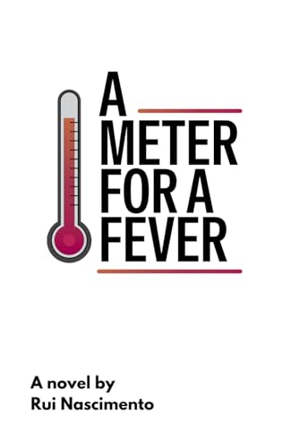 A meter for a fever: The scrum team's bold refactor A meter for a fever: The scrum team's bold refactor von Amazon KDP