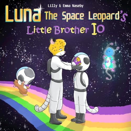 Luna the Space Leopard's Little Brother Io von Emma Naseby