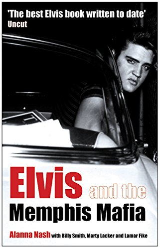 Elvis and the Memphis Mafia von Aurum Press