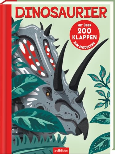 Dinosaurier: Mit über 200 Klappen zum Entdecken | Ein großformatiges Pappbilderbuch für alle Dino-Fans ab 4 Jahren von arsEdition GmbH