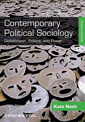 Contemporary Political Sociology: Globalization, Politics and Power, Second Edition von Wiley