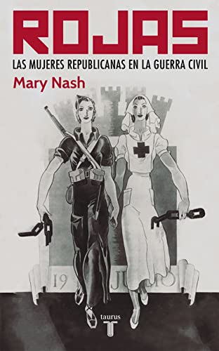 Rojas : las mujeres republicanas en la guerra civil (Pensamiento)