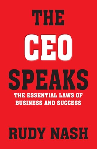 The CEO Speaks: The Essential Laws of Business and Success von Rupa Publications India