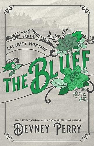 The Bluff (Calamity Montana, Band 2) The Bluff (Calamity Montana, Band 2)