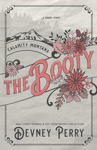 The Booty (Calamity Montana) von Devney Perry LLC