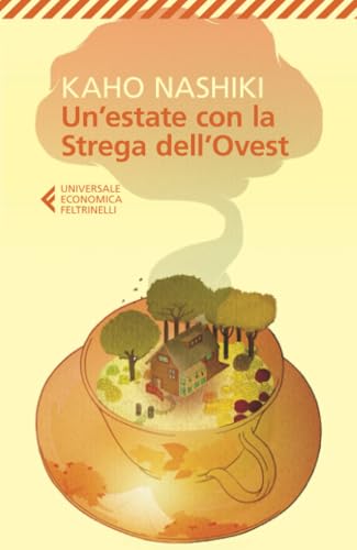 Un'estate con la Strega dell'Ovest (Universale economica)