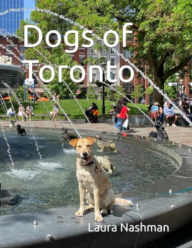 Dogs of Toronto von Independently published